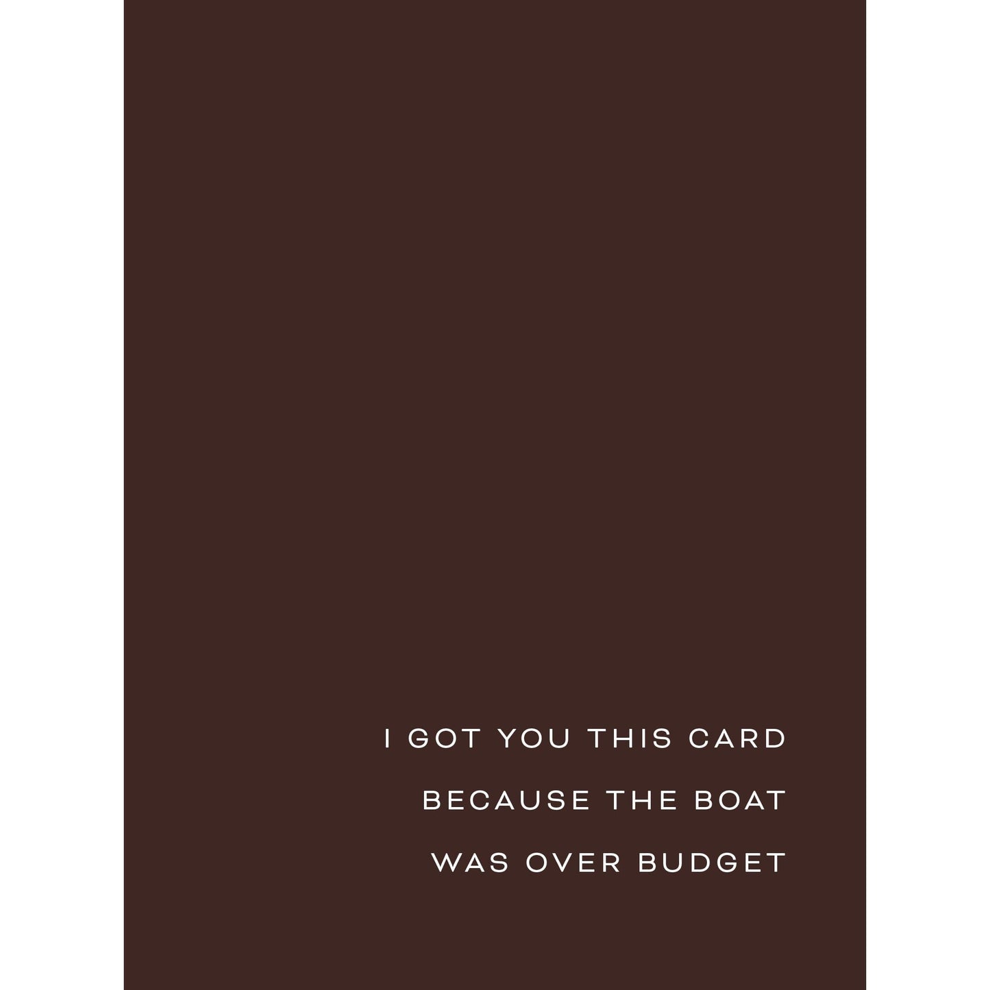 Father's Day Card 'The Boat Was Over Budget' Father's Day Card Style and Error