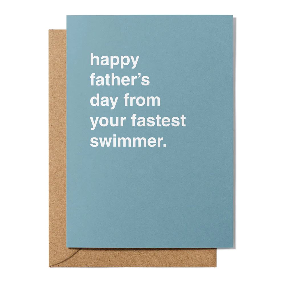 Father's Day Greeting Card - "Happy Father's Day From Your Fastest Swimmer" Greeting Card Greetings From Hell