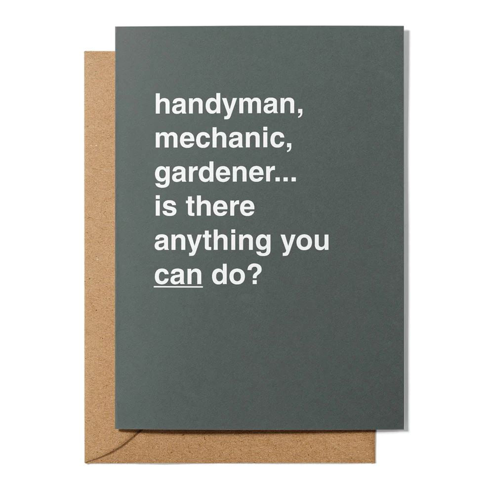 Father's Day Greeting Card - "Is There Anything You Can Do?" Greeting Card Greetings From Hell