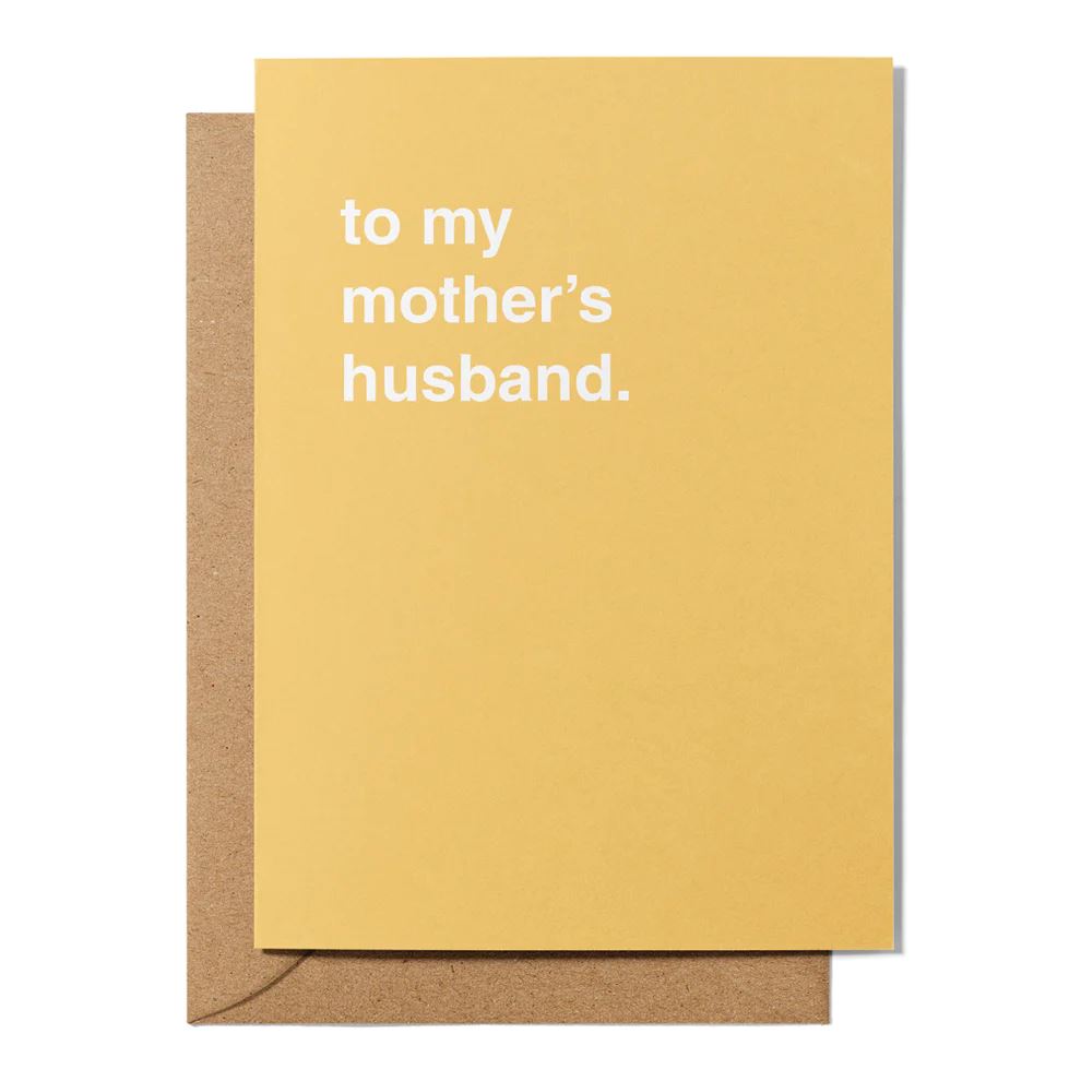 Father's Day Greeting Card - "To My Mother's Husband" Greeting Card Greetings From Hell