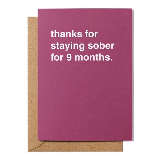Mother's Day Greeting Card 'Thanks For Staying Sober For 9 Months' Greeting Card Greetings From Hell 
